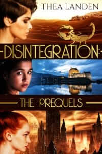 Disintegration: The Prequels